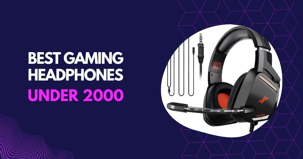 Best gaming headphones under 2000