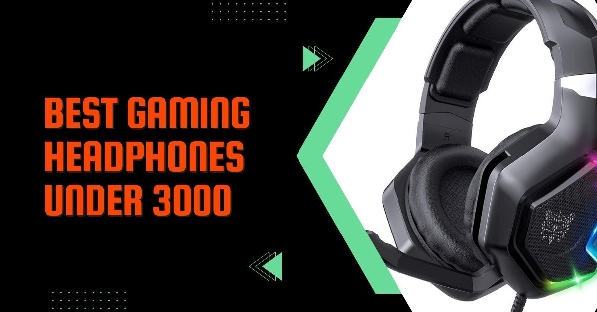 Best gaming headphones under 3000 [ 50 mm drivers and RGB ]