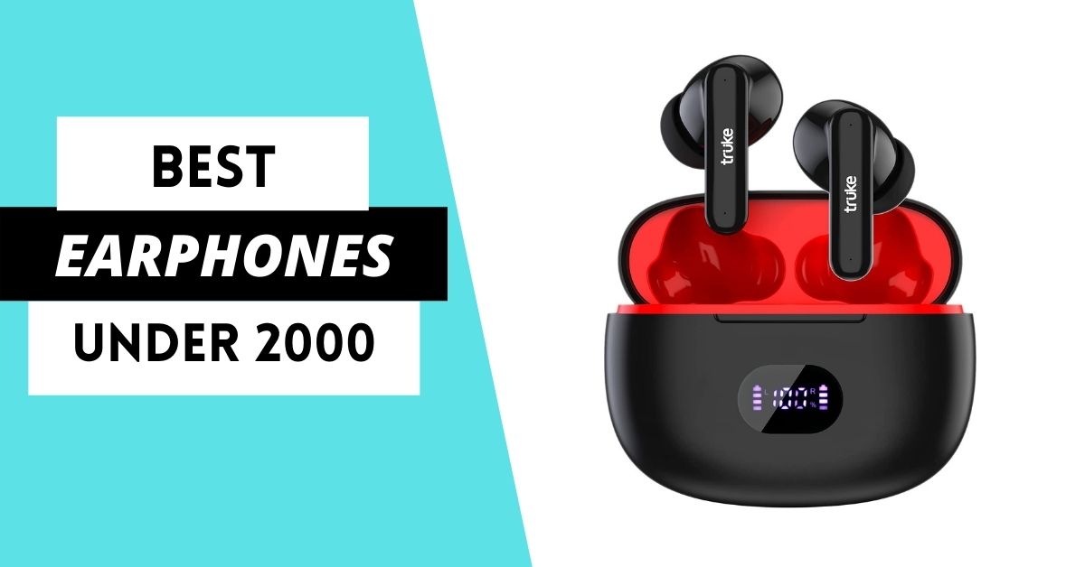 best earphones under 2000