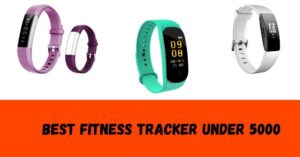 Best fitness tracker under 5000 [15 days battery ]