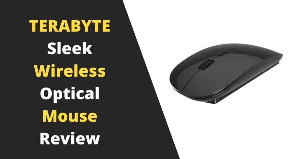 TERABYTE Sleek Wireless Optical Mouse Review
